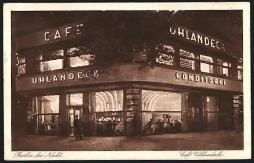 AK Berlin-Charlottenburg, Cafe Uhlandeck bei Nacht, Kurfürstendamm 31
