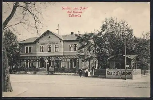 AK Dresden-Tolkewitz, Gasthof zum Anker, Bes. Karl Neumann
