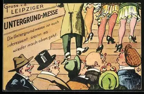 Künstler-AK Leipzig, Leipziger Untergrund-Messe, Männer stehen am Fusse einer Treppe und schauen Frauen unter die Röcke