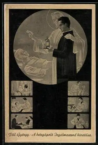 Künstler-AK Pál György, A betegápoló Irgalmastend hivatása