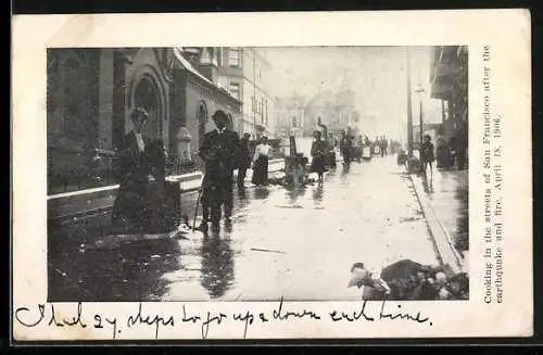 AK San Francisco, CA, Cooking in the streets after the earthquake and fire 1906