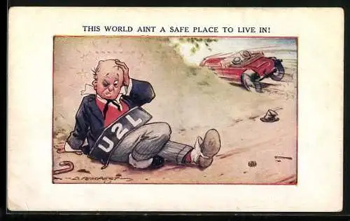 Künstler-AK Douglas Tempest: Mann ist aus einem Auto gefallen, This world aint a safe place to live in