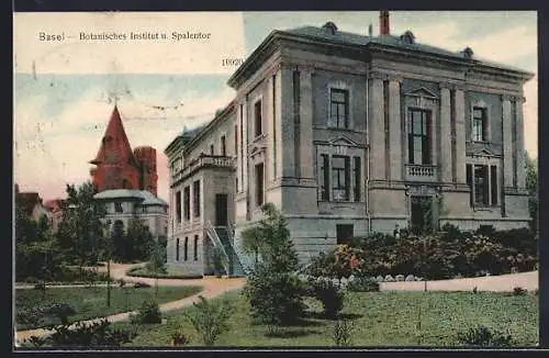 AK Basel, Botanisches Institut und Spalentor