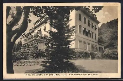 AK Fridau bei Olten, Ost- und Südseite der Kuranstalt