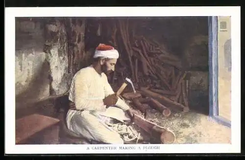 AK Carpenter making a Plough, arabischer Handwerker