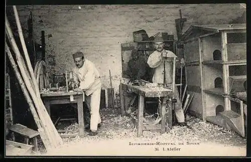 AK Infirmerie-Hopital de Spire, L`Atelier, Tischler