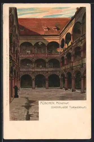 Künstler-Lithographie Paul Hey: München, Münzhof, ehem. Turnierhof