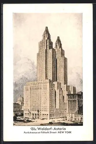 AK New York, NY, The Waldorf-Astoria, Park Avenue at Fiftieth Street