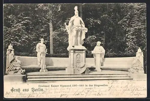 AK Berlin-Tiergarten, Kaiser Sigmund Denkmal in der Siegesallee