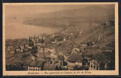 AK Montreux, Vue générale et Chemin de fer de Glion