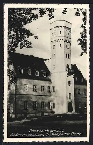 AK Pomssen /Kr. Grimma, Kindergenesungsheim Dr. Margarethe Blank