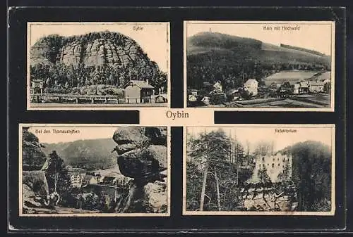 AK Oybin, Ortsansichten mit Hochwald, bei den Thomasstinen und Refektorium