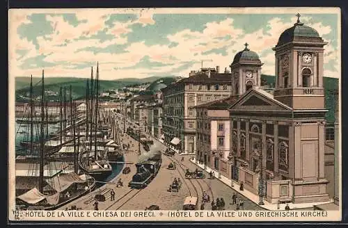 Lithographie Triest, Hôtel de la Ville e Chiesa dei Greci