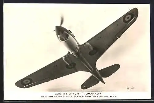 AK Curtiss Wright Tomahawk, New American Single Seater Fighter for the R.A.F.