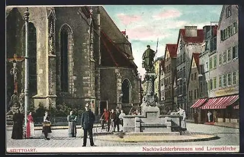 AK Stuttgart, Nachtwächterbrunnen und Lorenzkirche