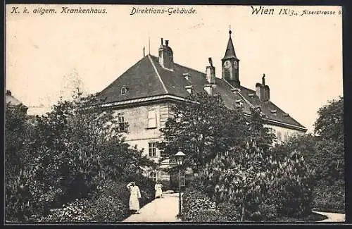 AK Wien, K. k. allgem. Krankenhaus, Direktions-Gebäude, Alserstrasse 4