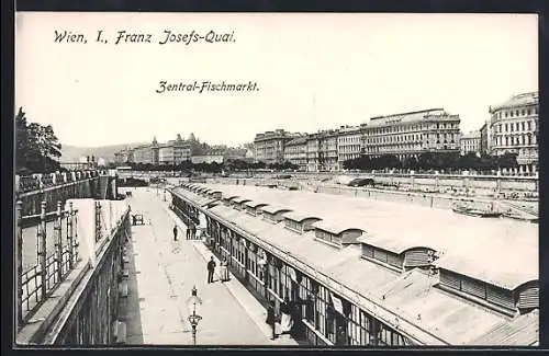 AK Wien, Zentral-Fischmarkt, Franz Josefs-Quai