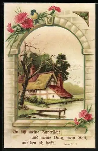 AK Haus in Landschaft, Du bist meine Zuversicht und meine Burg..., Psalm 91.2, Sinnspruch