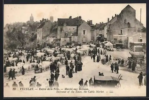 AK Vézelay, Entrée de la Ville, Marché aux Bestiaux