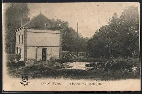 AK Véron /Yonne, La Fontaine et le Moulin