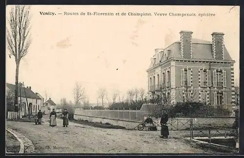 AK Venizy, Routes de St-Florentin et de Champlost. Veuve Champenois, épicière