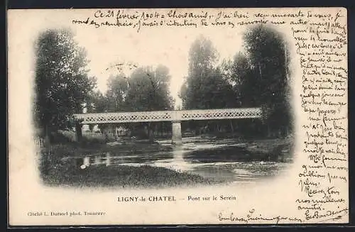 AK Ligny-le-Châtel, Pont sur le Serein