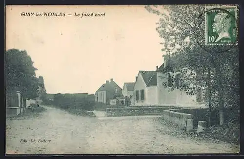 AK Gisy-les-Nobles, Le fossé nord