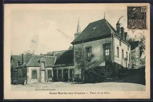 AK Saint-Martin-sur-Ouanne, Place de la Gare