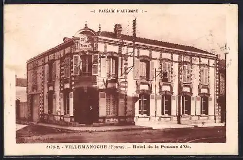 AK Villemanoche /Yonne, Hôtel de la Pomme d`Or