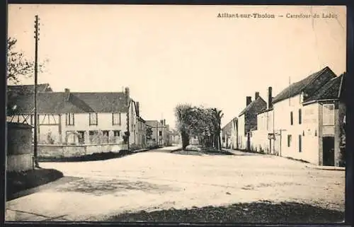 AK Aillant-sur-Tholon, Carrefour de Laduz