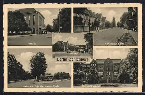 AK Berlin-Zehlendorf, Rathaus, Bahnhof, Hindenburg-Lazarett, Machnower Ecke Camphausen-Strasse