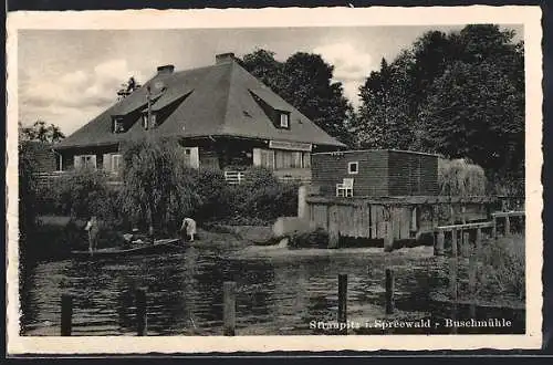 AK Straupitz i. Spreewald, Gasthof Buschmühle