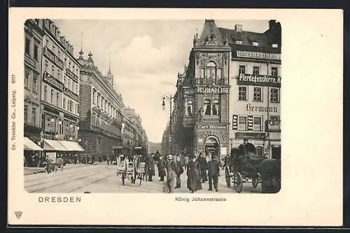 AK Dresden, König Johannstrasse, Residenz-Café, Carl Weisse