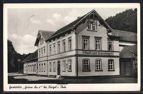 AK Bürgel i. Thür., Gaststätte Grüne Aue, Gast- und Logierhaus