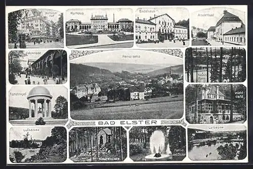 AK Bad Elster, Colonnade, Floratempel, Albertbad, Wettiner Hof, Luisasee, Kreuz-Kapelle, Kurhaus, Badehaus