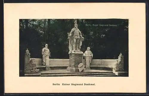 AK Berlin, Kaiser Siegmund Denkmal