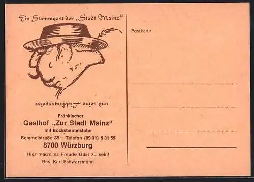 Künstler-AK Würzburg, Gasthof Stadt Mainz K. Schwarzmann, Semmelstrasse 39, Ein Stammgast, Karikatur, rückseitig Gedicht