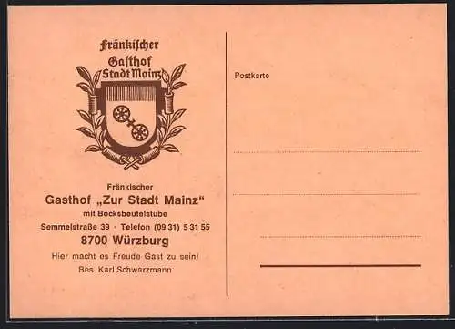 Künstler-AK Würzburg, Gasthof Stadt Mainz K. Schwarzmann, Semmelstrasse 39, Wappen, rückseitig Gedicht und Karikatur