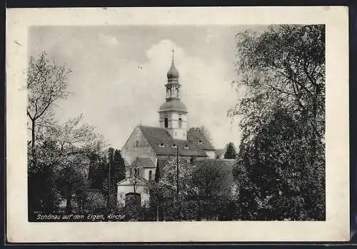 AK Schönau / Eigen, Die Kirche