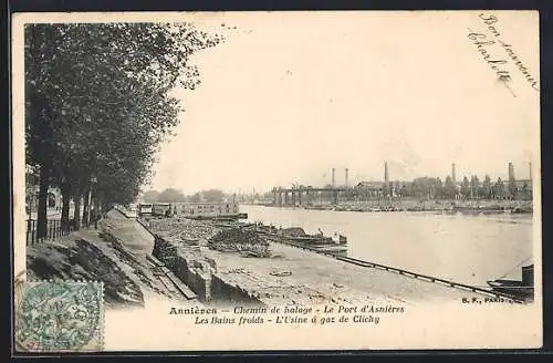 AK Asnières, Chemin de halage, Le Port d`Asnières, Les Bains froids, L`Usine à gaz de Clichy