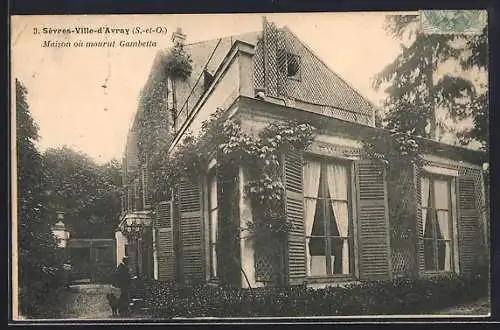 AK Sèvres-Ville-d`Avray /S.-et-O., Maison où mourut Gambetta
