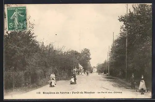 AK Bruyères de Sèvres, Forêt de Meudon, Le Pavé des Gardes