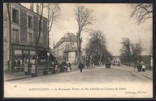AK Saint-Cloud, Le Restaurant Texier, la Rue d`Orléans et l`Avenue du Palais