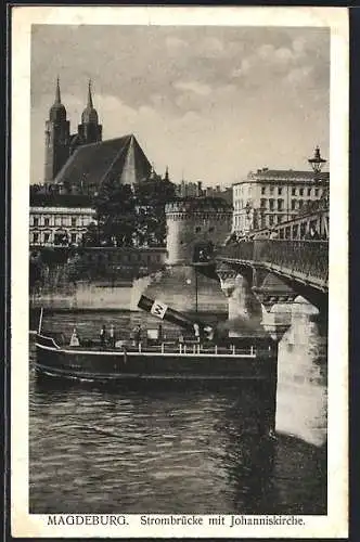 AK Magdeburg, Strombrücke mit Johanniskirche