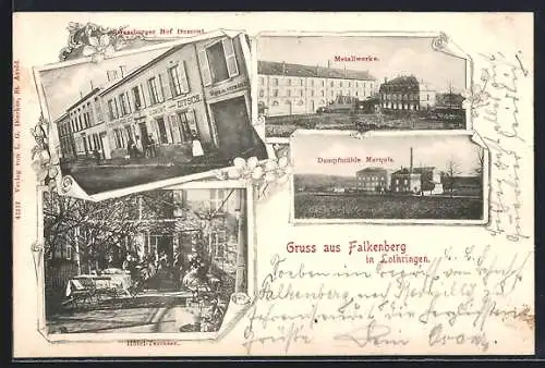 AK Falkenberg in Lothringen, Hotel Strassburger Hof, Dumont, Metallwerke, Dampfmühle Marquis