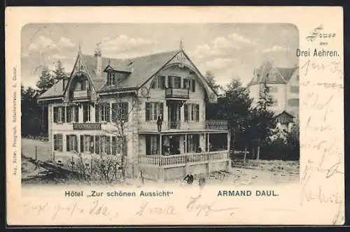 AK Drei Aehren, Hotel Zur schönen Aussicht, Armand Daul