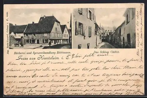 AK Kientzheim i. E., Bäckerei Rittimann, Schloss Castex