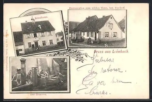 AK Leimbach, Restaurant zum wilden Mann, Inh. Ant. Bischoff, Schulhaus, Brunnen