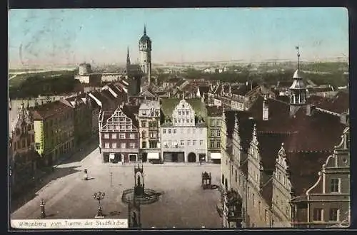 AK Wittenberg / Elbe, Blick vom Turm der Stadtkirche auf den Marktplatz