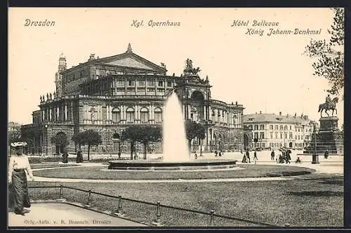 AK Dresden, Hôtel Bellevue, Kgl. Opernhaus, König Johann-Denkmal